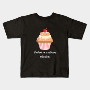 Embark on a culinary adventure. Kids T-Shirt